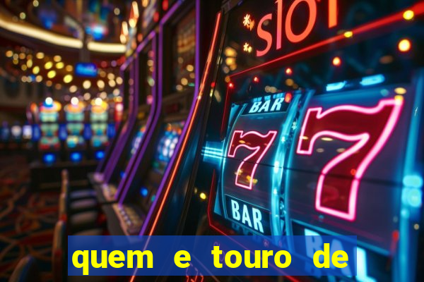 quem e touro de ouro vidente